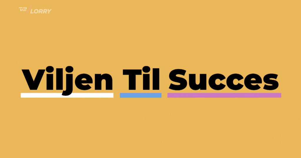 Viljen Til Succes